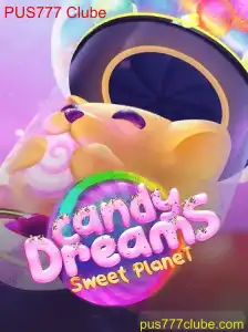 CandyDreams: Uma Jornada Doce no Mundo do PUS777 Clube