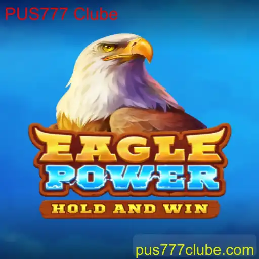 EaglePower: Energize sua Experiência de Jogo com o PUS777 Clube