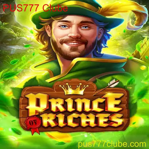 PrinceOfRiches: Um Mergulho no Fascinante Mundo do Jogo e a Importância do PUS777 Clube