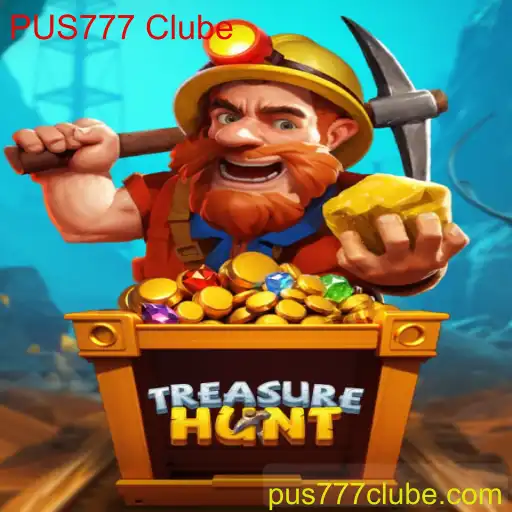 Explorando o Fantástico Mundo de TreasureHunt no PUS777 Clube